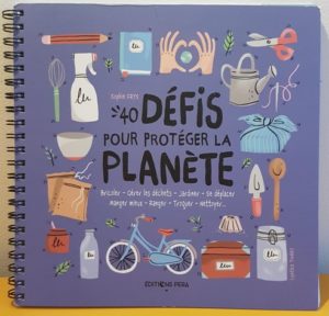 40 défis pour protéger la planète
